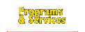 Programs & Services